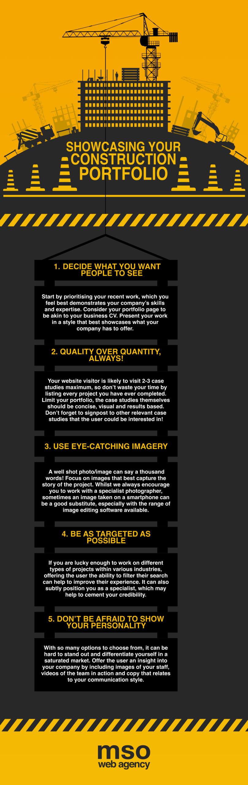 Construction projects tend to be things of beauty, however many of their websites fail to truly showcase them appropriately. This infographic shares some ideas on how construction websites can better present their work. 